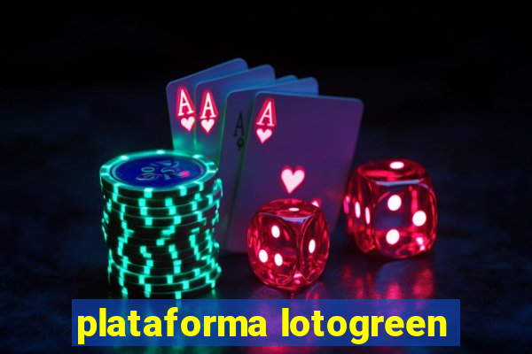 plataforma lotogreen